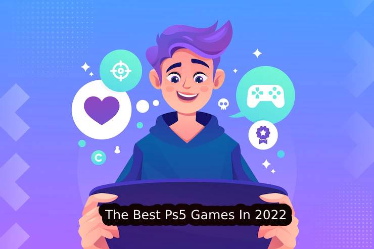 The Best Ps5 Games In 2022