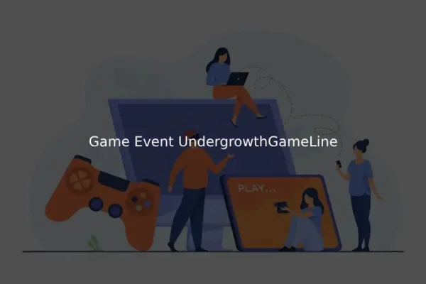 Game Event UndergrowthGameLine