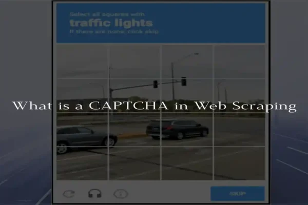 What is a CAPTCHA in Web Scraping