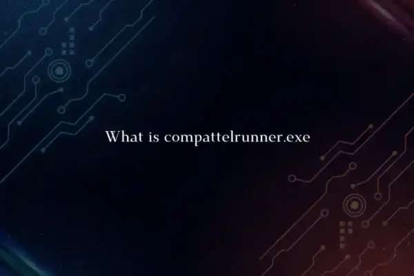 What is compattelrunner.exe