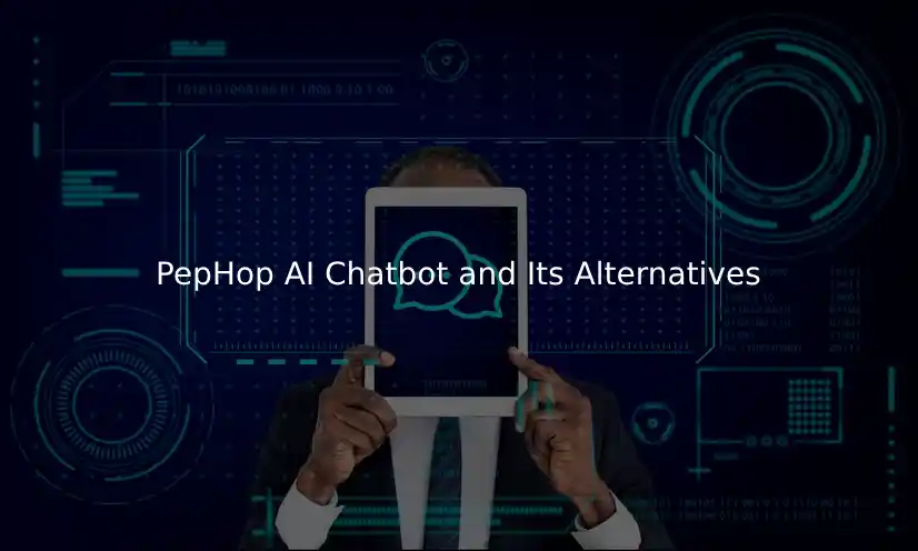 PepHop AI Chatbot and Its Alternatives